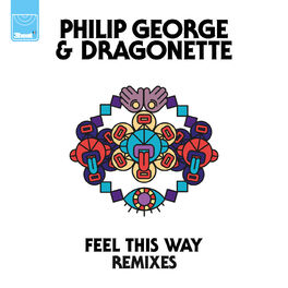 Album cover of Feel This Way (Remixes)