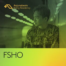 Album cover of The Anjunabeats Rising Residency with FSHO