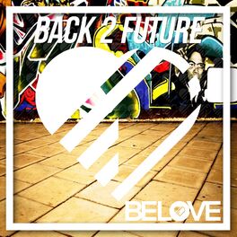 Album cover of Back 2 Future