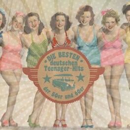Album cover of Die besten deutschen Teenager-Hits der 50er und 60er