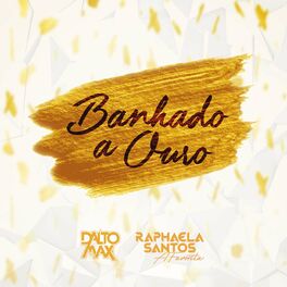 Album cover of Banhado A Ouro