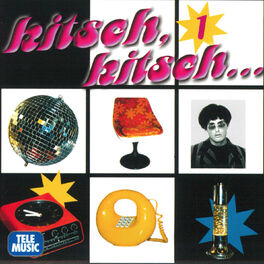 Album cover of Kitsch, Kitsch, Vol. 1