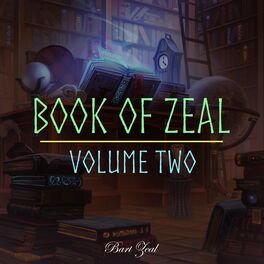Album cover of Book of Zeal, Vol. 2 (2022 Remastered Version)