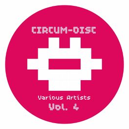 Album cover of Circum-Disc (Vol. 4)