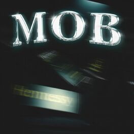Album cover of Mob