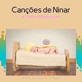 Album cover of Canções de Ninar e Sons da Natureza