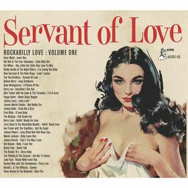 Album cover of Rockabilly Love, Vol. 1 - Servant of Love