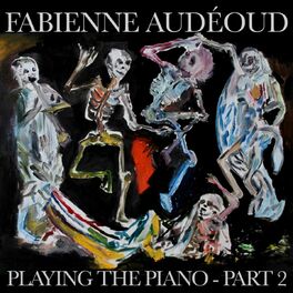 Album cover of Fabienne Audéoud Playing the Piano (Pt. 2)