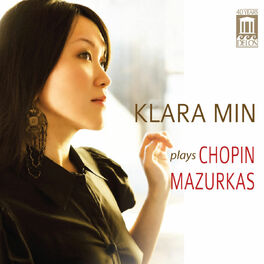 Album cover of Klara Min Plays Chopin Mazurkas
