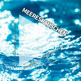 Album cover of #01 Meeresrauschen als Einschlafhilfe, zum Durchschlafen und Konzentrieren