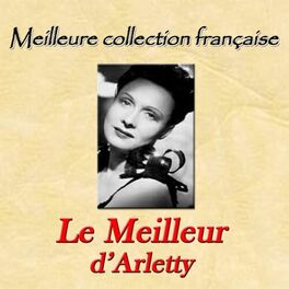 Album cover of Meilleure collection française: Le meilleur d'Arletty