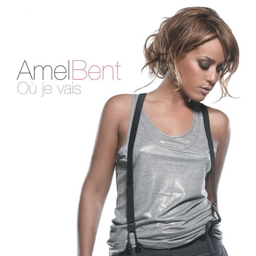 Amel Bent : Où je vais - Musique en streaming - À écouter ...
