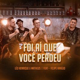 Album cover of Foi Aí Que Você Perdeu (Ao Vivo)