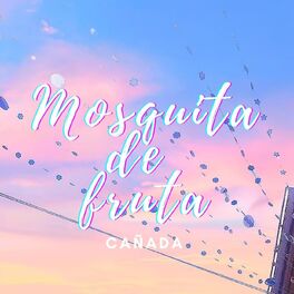 Album cover of Mosquita de Fruta