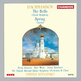 Album cover of Rachmaninoff: The Bells & Spring Cantata