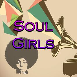 Album cover of Soul Girls