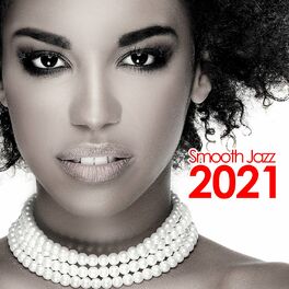 Album cover of Smooth Jazz 2021