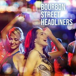 Album cover of Bourbon Street Headliners