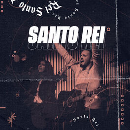 Album cover of Santo Rei (Ao Vivo)