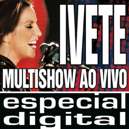 Album cover of Multishow Ao Vivo - Ivete No Maracanã - Áudio Das 9 Faixas Exclusivas Do DVD