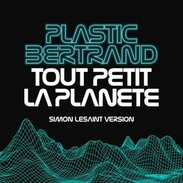 Album cover of Tout Petit la Planète (Simon LeSaint Remix)
