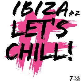 Album cover of Ibiza Let's Chill, Vol. 2