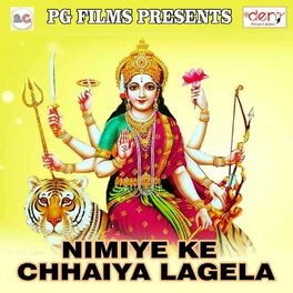 Album cover of Nimiye Ke Chhaiya Lagela