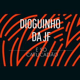 Album cover of É Só Catucadão