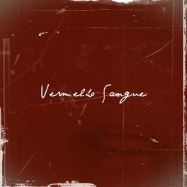 Album cover of Vermelho Sangue