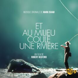 Album cover of Et au milieu coule une rivière (Bande originale du film)
