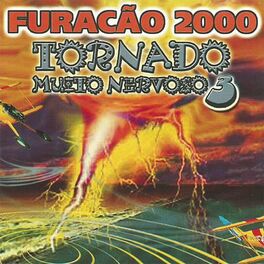 Album cover of Tornado Muito Nervoso 3