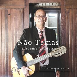 Album cover of Não Temas: Collection, Vol. 1
