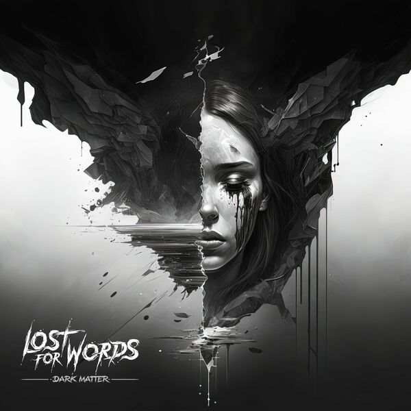Lost for Words - Dark Matter [single] (2023)