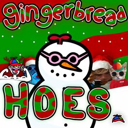 Album cover of Gingerbread Hoes