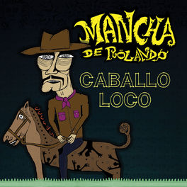 Album cover of Caballo Loco