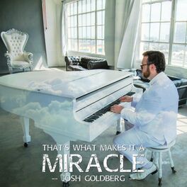 Album cover of That's What Makes It A Miracle