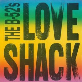 Album cover of Love Shack (Edit) / Channel Z