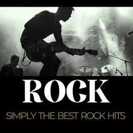 Album cover of ROCK - Simply the Best Rock Hits