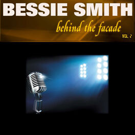 Album cover of Behind the Facade - Bessie Smith, Vol. 2