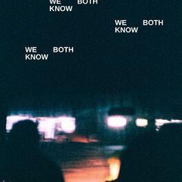 Album cover of We Both Know