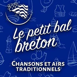 Album cover of Le petit bal breton - Chansons et airs traditionnels