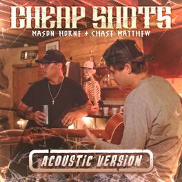 Album cover of Cheap Shots (Acoustic Version)