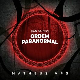 Album cover of A Ordem Paranormal - Fansongs