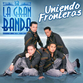 Album cover of Uniendo Fronteras