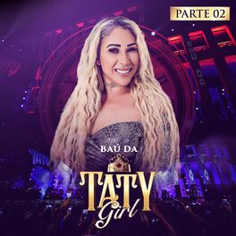 Album cover of Baú da Taty Girl, Pt. 2 (Ao Vivo)