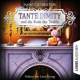 Album cover of Tante Dimity und der Kreis des Teufels - Ein Wohlfühlkrimi mit Lori Shepherd, Teil 6 (Ungekürzt)