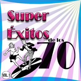 Album cover of Super Éxitos de los 70 Vol. 1