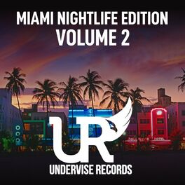 Album cover of Miami Nightlife Edition - Volume 2