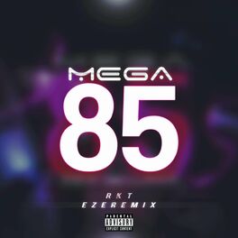 Album cover of Mega 85 RKT