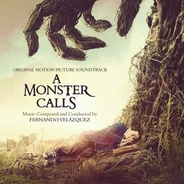 Album cover of A Monster Calls (Original Motion Picture Soundtrack)